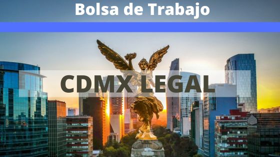 Bolsa de tabajo para abogados en la CDMX